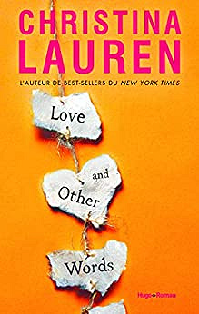 Love and other words - Christina Lauren (2019)