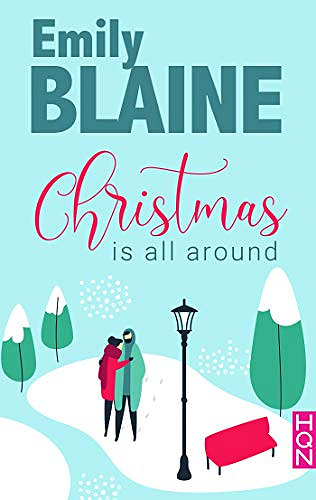 Christmas is all around - Emily Blaine (2019)