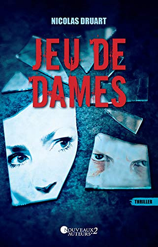Jeu de dames - Nicolas Druart (2019)
