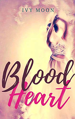 Blood heart - Ivy Moon (2019)