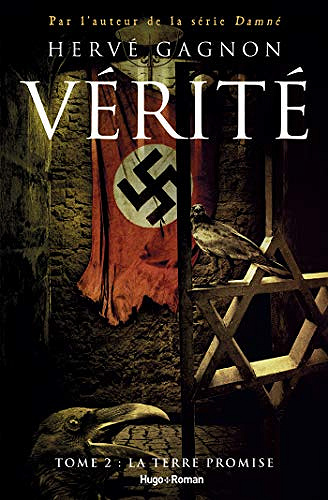 La Terre Promise [Verite, Tome2] - Herve Gagnon (2019)