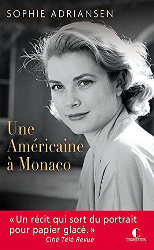 Une Américaine à Monaco - Sophie Adriansen