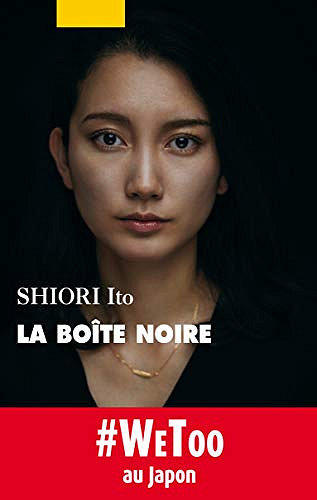 La boîte noire - Ito Shiori (2019)