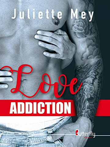 Love addiction - Juliette Mey (2019)