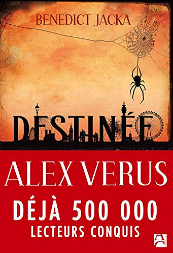 Destinée [Alex Verus, Tome 1] - Benedict Jacka (2019)