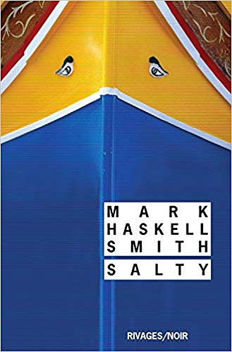 Salty - Mark Haskell Smith