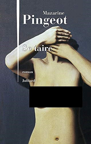 Se taire - Mazarine Pingeot (2019)