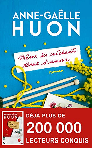 Meme les mechants revent d’amou - Anne-Gaëlle Huon (2019)