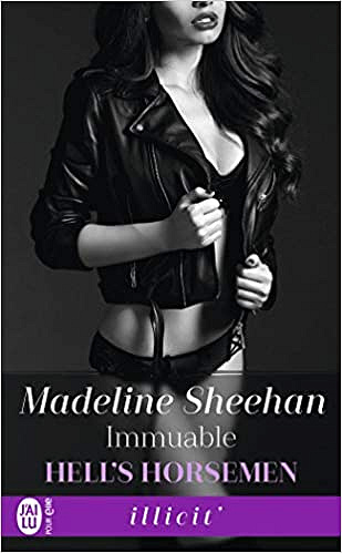 Hell’s Horsemen, Tome 5 : Immuable - Madeline Sheenan (2019)