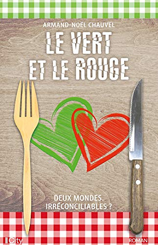 Le vert et le rouge - Armand-Noël Chauvel (2019)