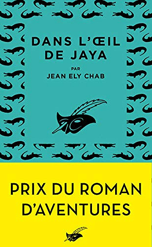 Dans l’œil de Jaya - Jean Ely Chab (2019)
