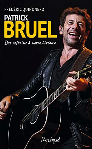 Patrick Bruel - Frédéric Quinonero (2019)