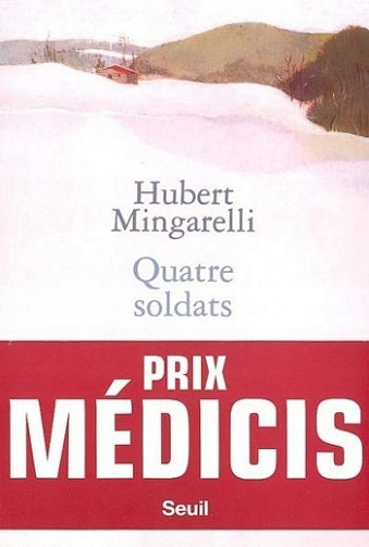 Quatre soldats - Hubert Mingarelli