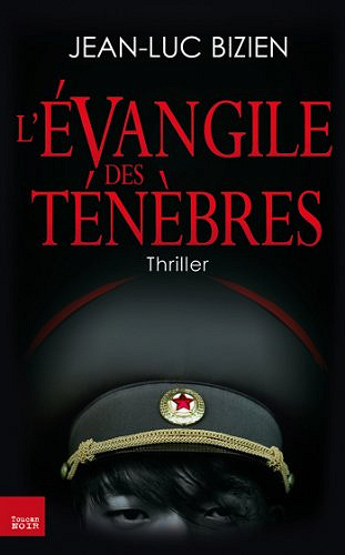 L’évangile des ténèbres [Trilogie des ténèbres, tome 1] - Jean-Luc Bizien