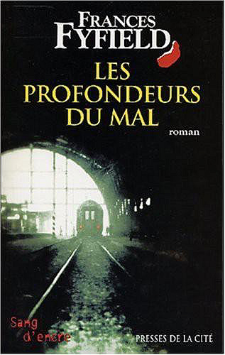Les Profondeurs du mal - Frances Fyfield