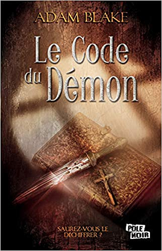 Le code du démon - Adam Blake