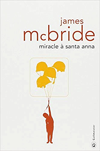 Miracle à Santa Anna - James McBride