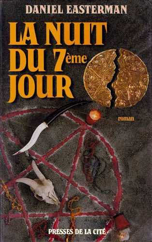 La Nuit du 7ème jour - Daniel Easterman