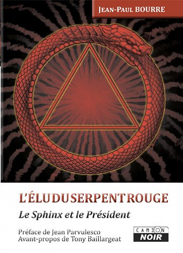 L’Élu du Serpent Rouge - Jean-Paul Bourre