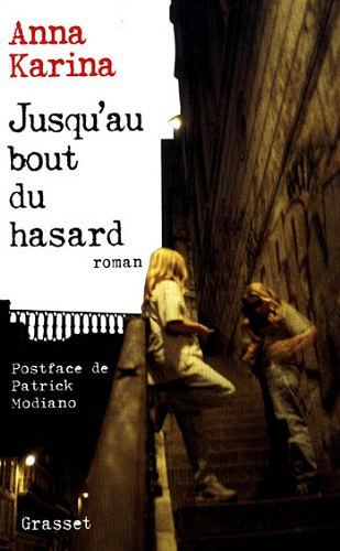 Jusqu’au bout du hasard - Anna Karina
