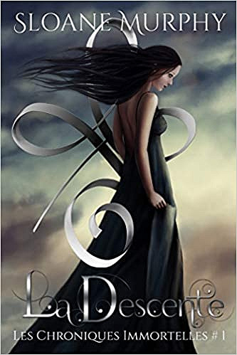 Les chroniques immortelles - tome 1 + 2 - Sloane Murphy (2019)