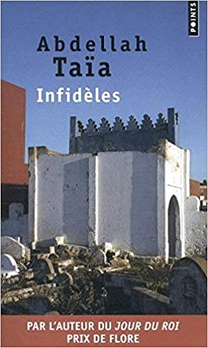 Infidèles - Abdellah Taïa