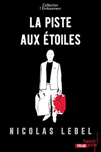 La piste aux étoiles - Nicolas Lebel (2019)