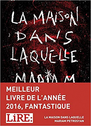 La maison dans laquelle - Mariam Petrosyan