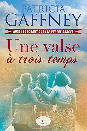 Une valse a trois temps - Patricia Gaffney