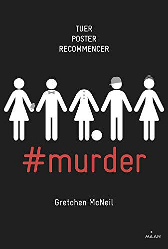 #murder, Tome 1 - Gretchen McNeil & Florence Chevalier (2019)
