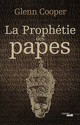 La Prophétie des papes - Glenn Cooper