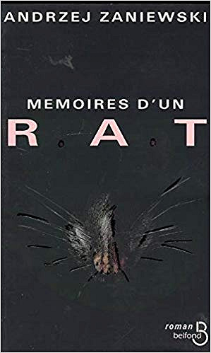 Mémoires d’un rat - Andrzej Zaniewski