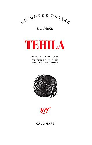 Tehila - Samuel Joseph Agnon