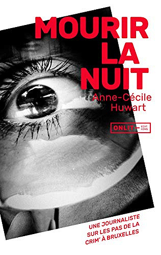 Mourir la nuit - Anne-Cécile Huwart (2019)