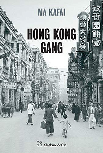 Hong Kong Gang - Ma Kafai