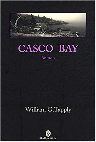 Casco Bay [Stoney Calhoun, Tome 2] - William G. Tapply