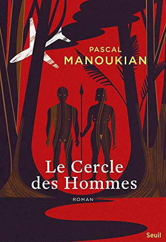 Le Cercle des Hommes - Pascal Manoukian (2020)