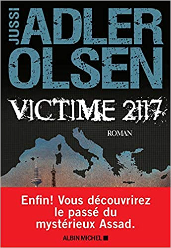 Victime 2117 : La huitième enquête du département V - Jussi Adler-Olsen (2020)
