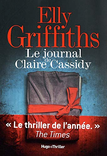Le Journal de Claire Cassidy - Elly Griffiths (2020)