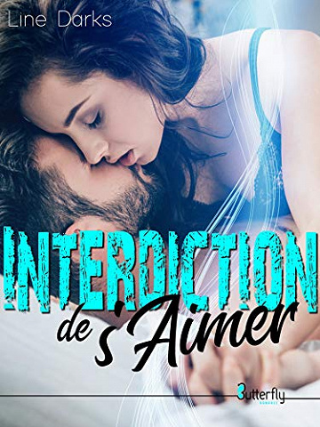 Interdiction de s’aimer - Line Darks (2020)