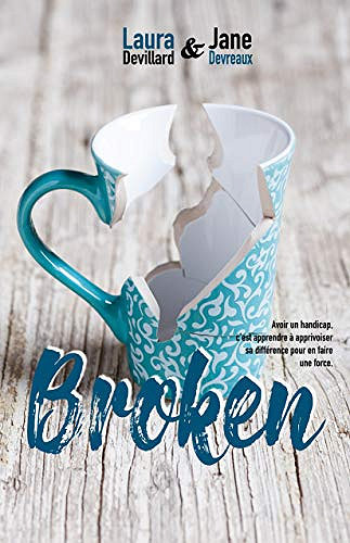 Broken - Laura Devillard & Jane Devreaux (2019)
