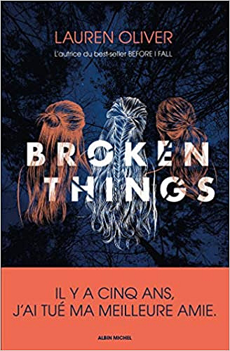 Broken Things - Lauren Oliver (2020)