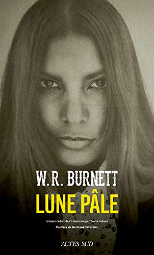 Lune Pâle - William R. Burnett (2019)