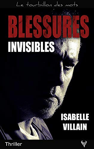 Blessures invisibles - Isabelle Villain (2020)