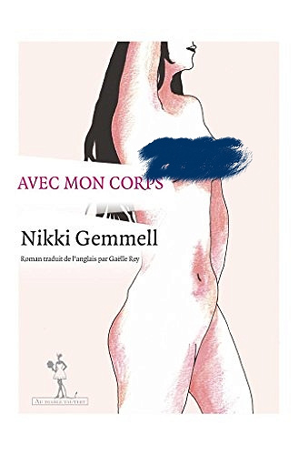 Avec mon corps - Nikki Gemmel