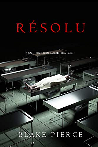 Résolu - Blake Pierce (2020)