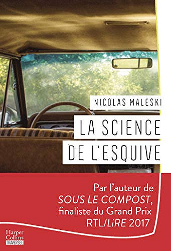 La science de l’esquive - Nicolas Maleski (Rentrée Littérature 2020)