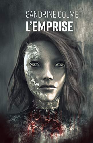 L’Emprise - sandrine colmet (2020)