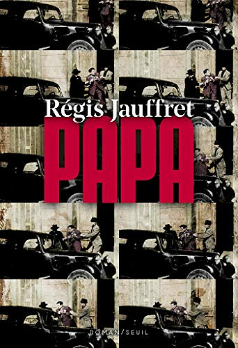 Papa - Régis Jauffret (2020)