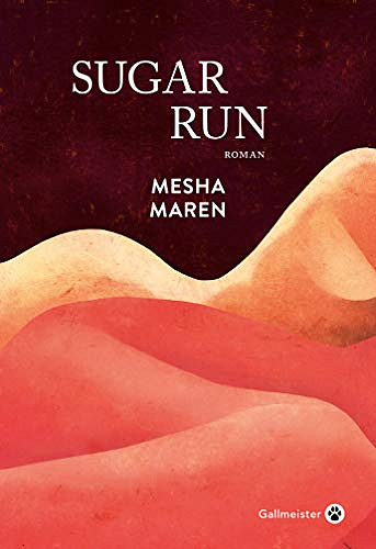 Sugar run - Mesha Maren (2020)